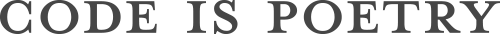 code is poetry - WP slogan